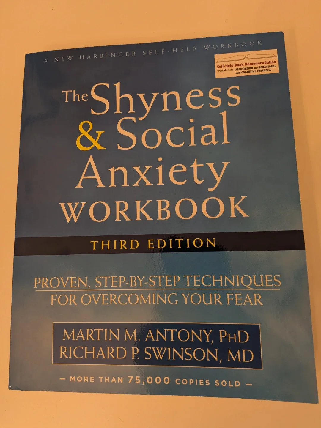 The Shyness & Social Anxiety Workbook, Third Edition