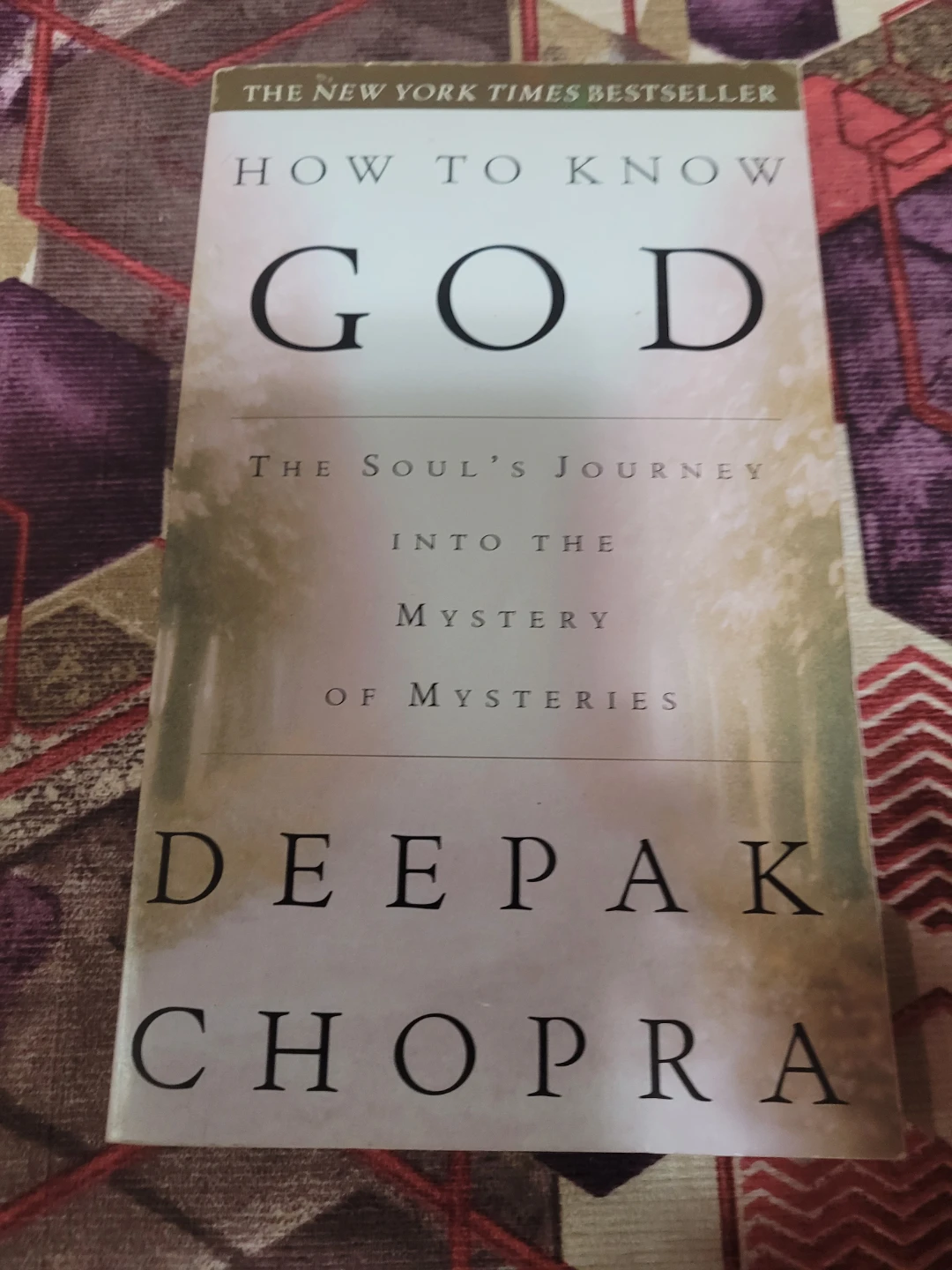 How to Know God by Deepak Chopra