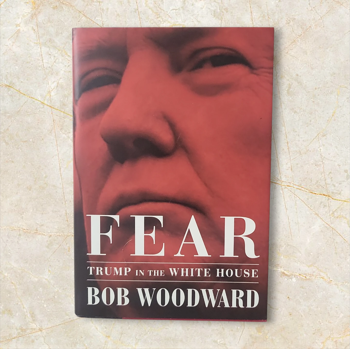 Fear: Trump in the White House by Bob Woodward - photo 3