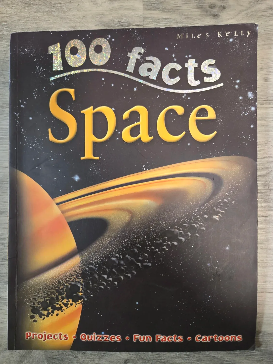 100 Facts Space by Miles Kelly