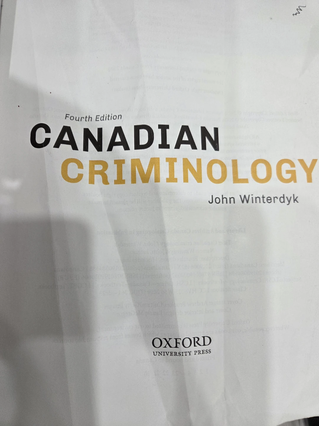 CANADIAN CRIMINOLOGY FOURTH EDITION JOHN WINTERDYK - photo 3