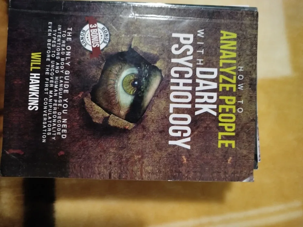 How to Analyze People with Dark Psychology by Will Hawkins