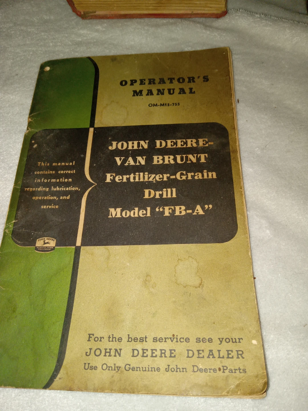 John Deere Van Brunt Fertilizer-Grain Drill Operator's Manual