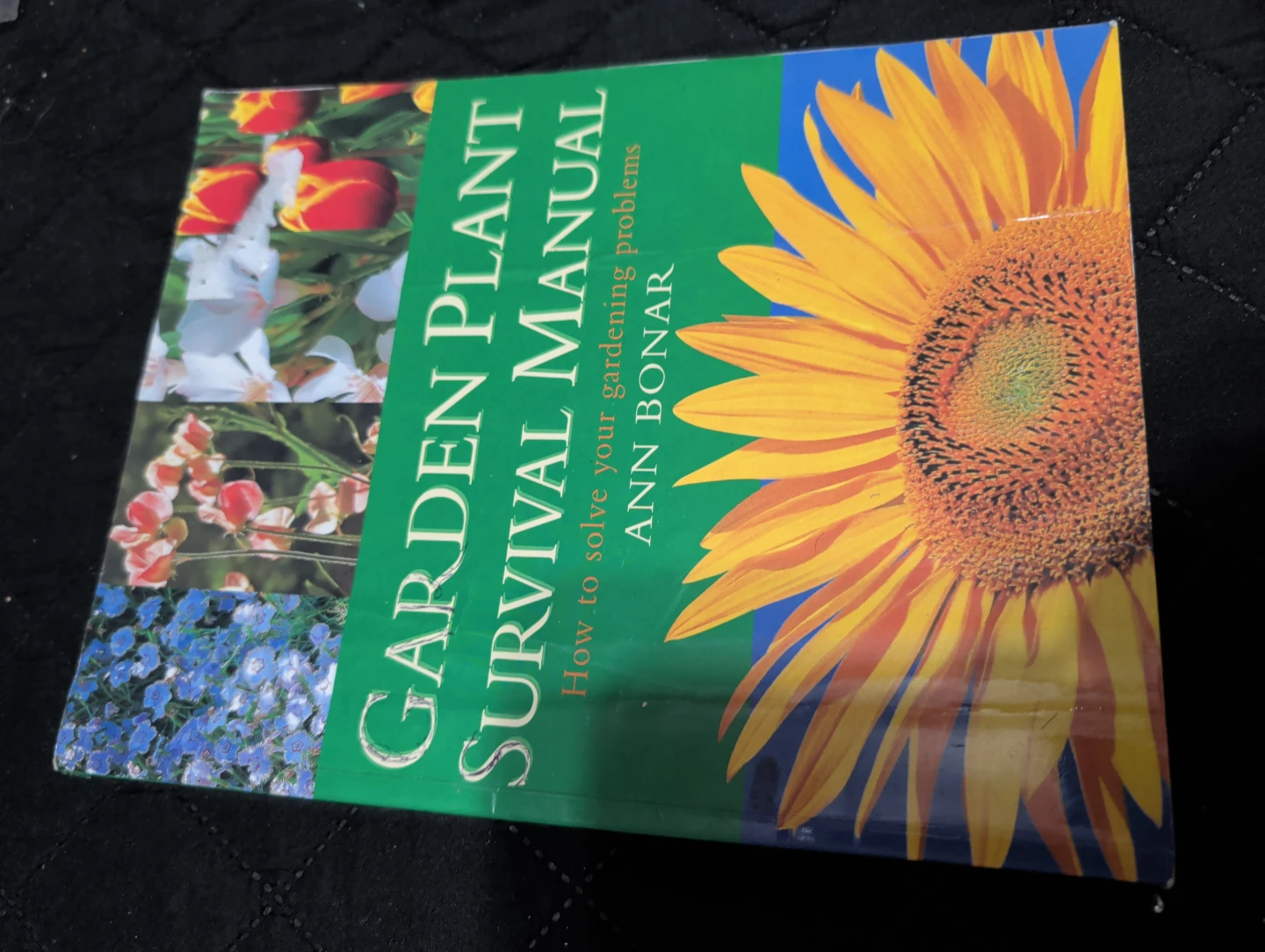 Garden Plant Survival Manual by Ann Bonar