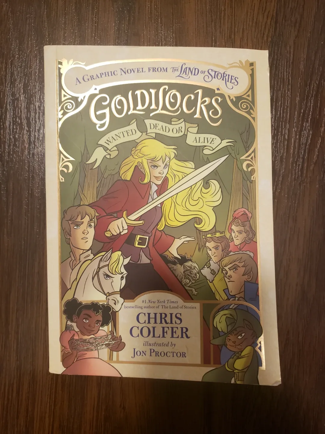 Goldilocks: Wanted Dead or Alive by Chris Colfer