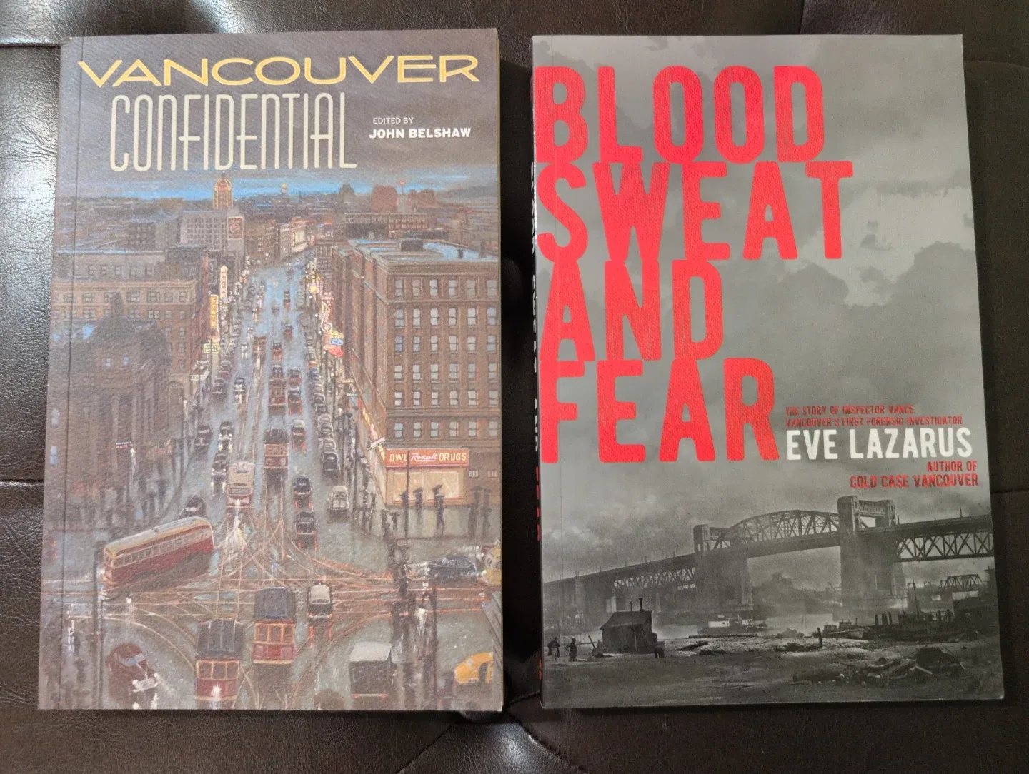 True Crime reads: Vancouver Confidential & Blood, Sweat and Fear