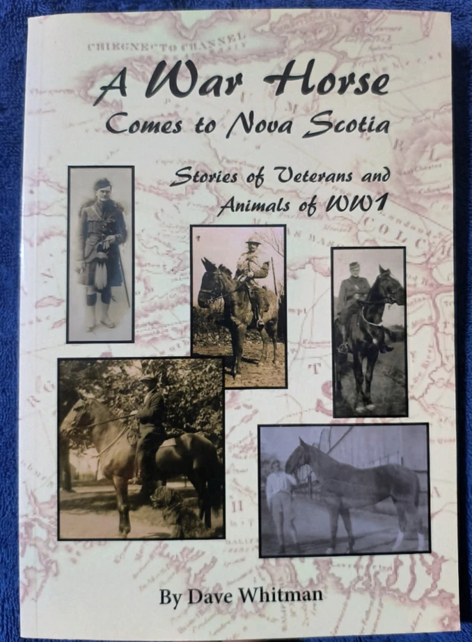 A War Horse Comes to Nova Scotia by Dave Whitman