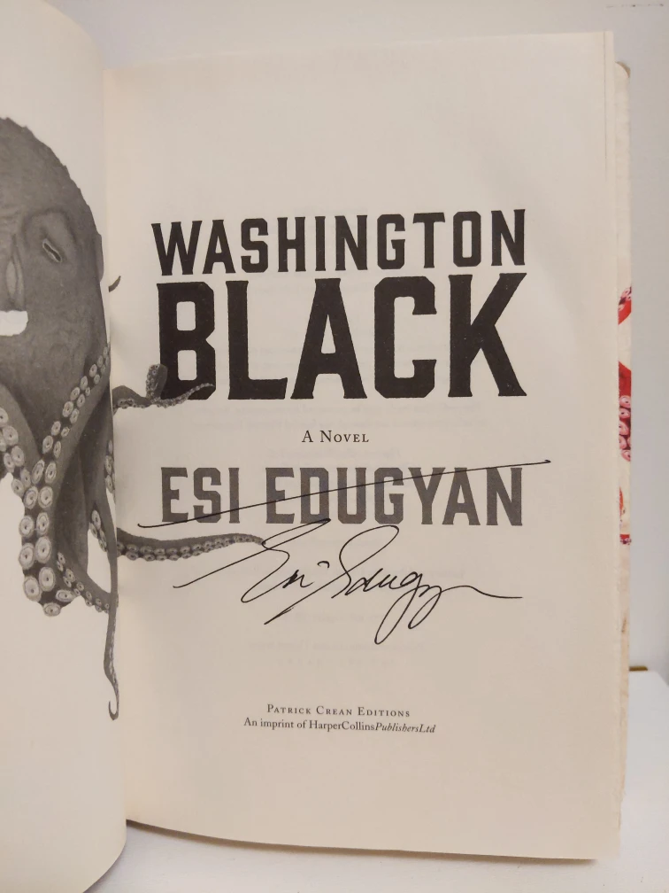 Washington Black by ESI Edugyan; SIGNED 1st/1st (Hardcover) - photo 2