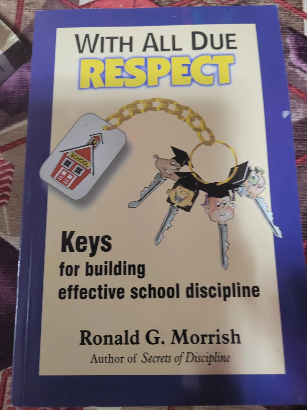 Building Effective School Discipline