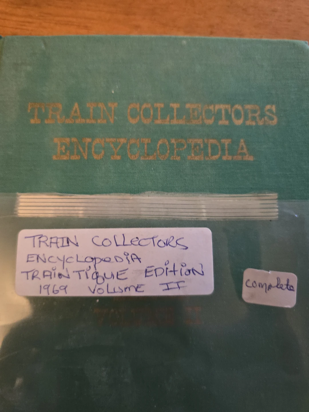 Train Collectors Encyclopedia, Train Antique Edition Volume II - photo 2