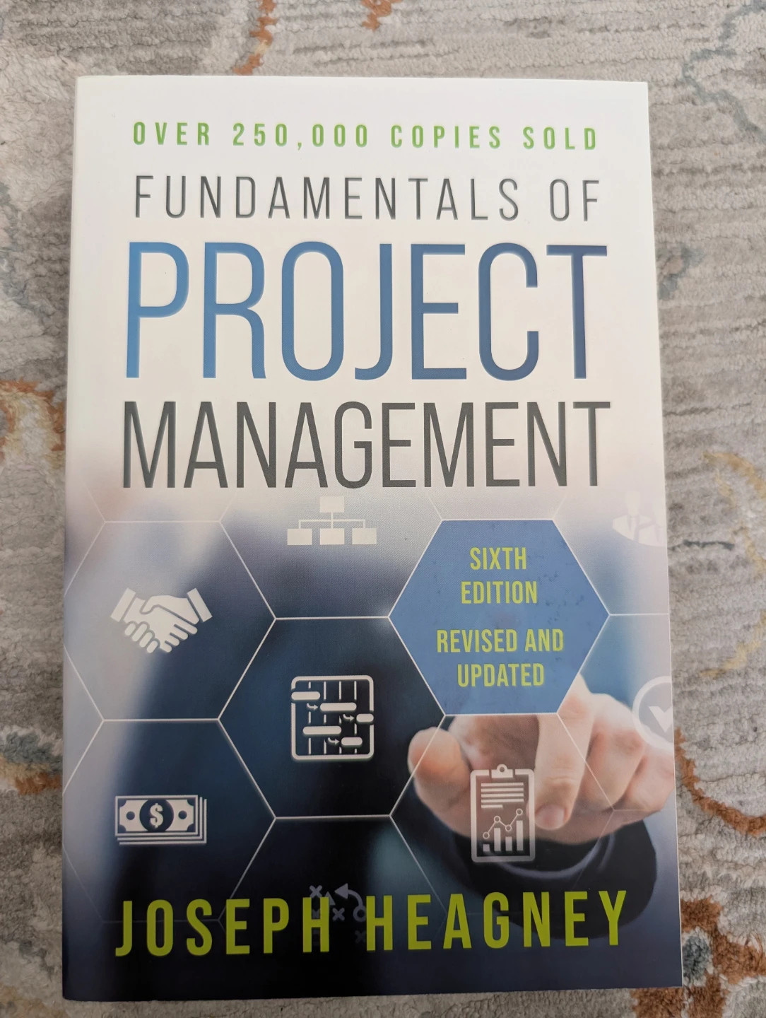Fundamentals of Project Management by Joseph Heagney
