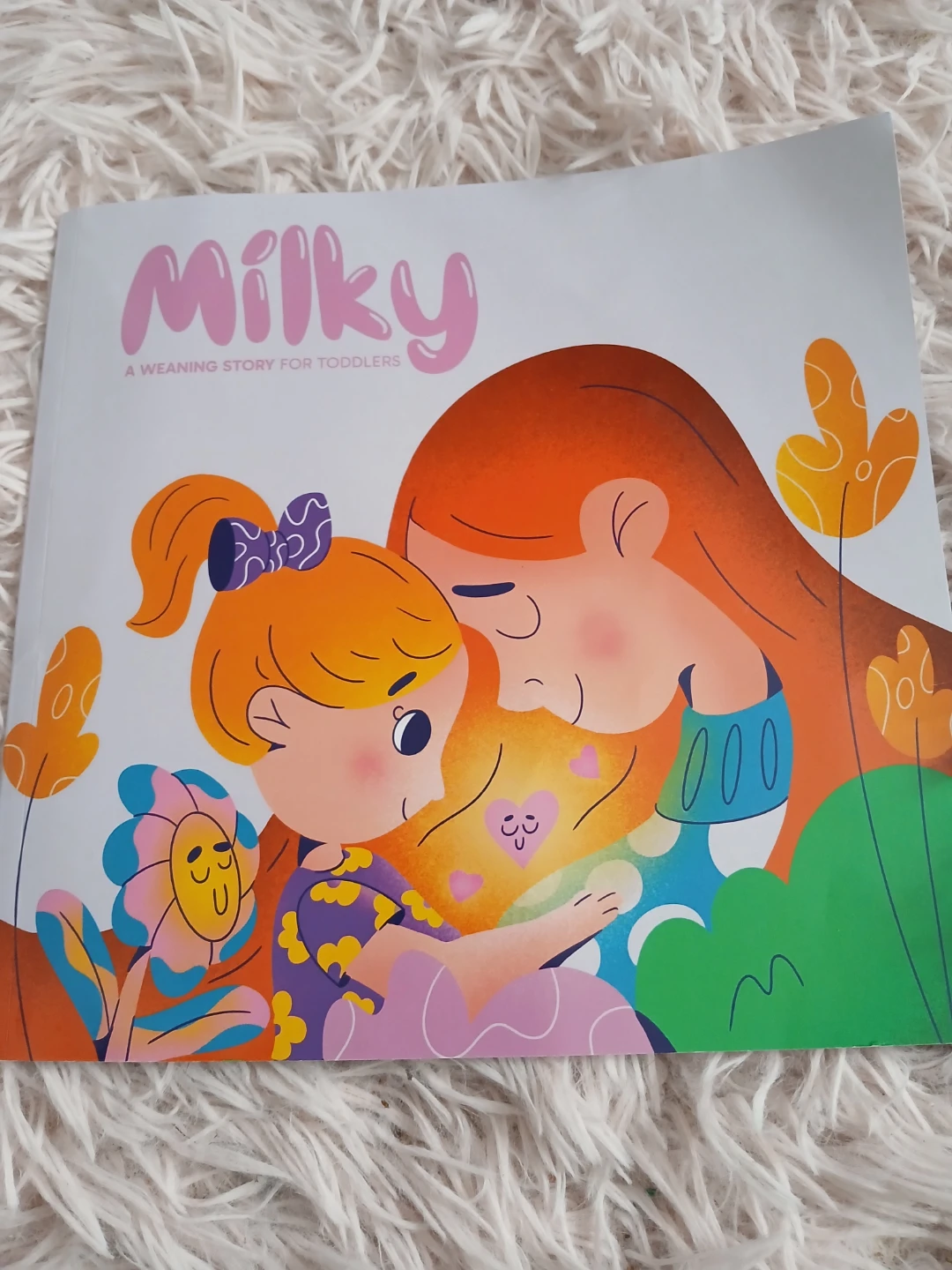 Milky: A Weaning Story for Toddlers