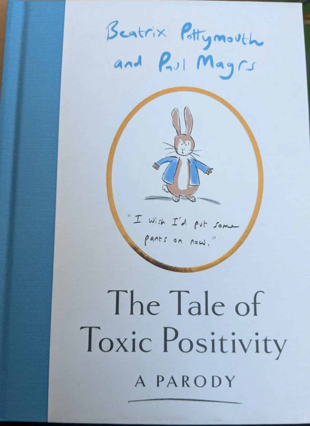 The Tale of Toxic Positivity: A Parody Book