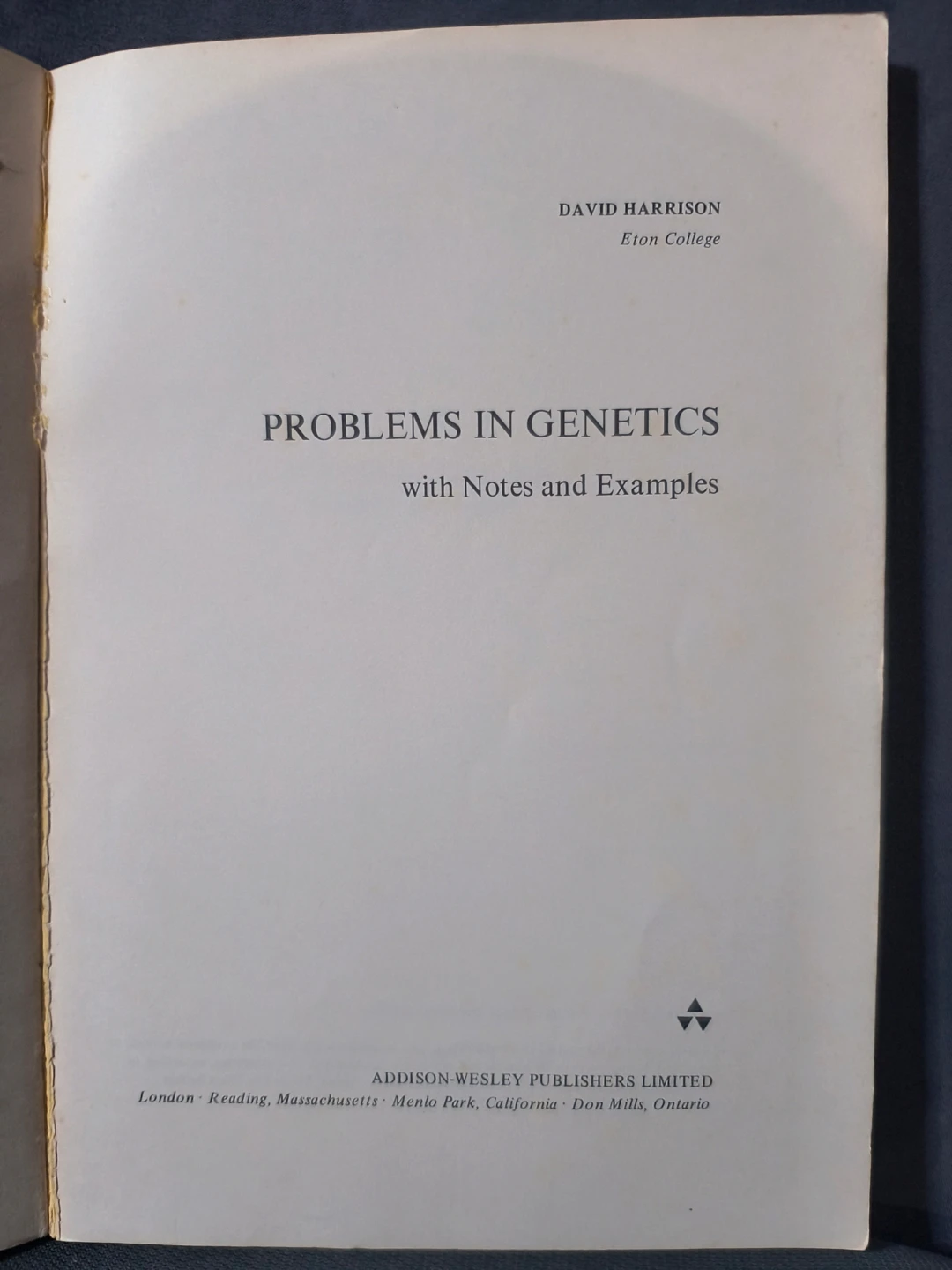 Problems in Genetics by David Harrison, 1970 - photo 4