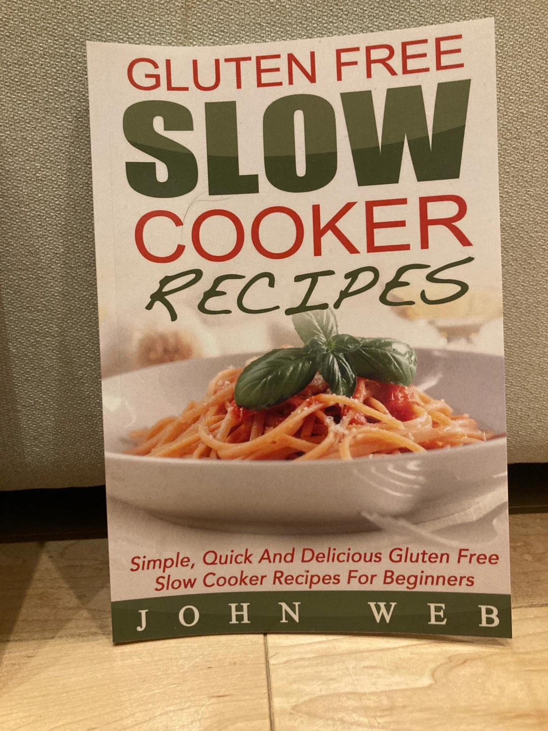 Gluten Free Recipe Books $1 for both - photo 4