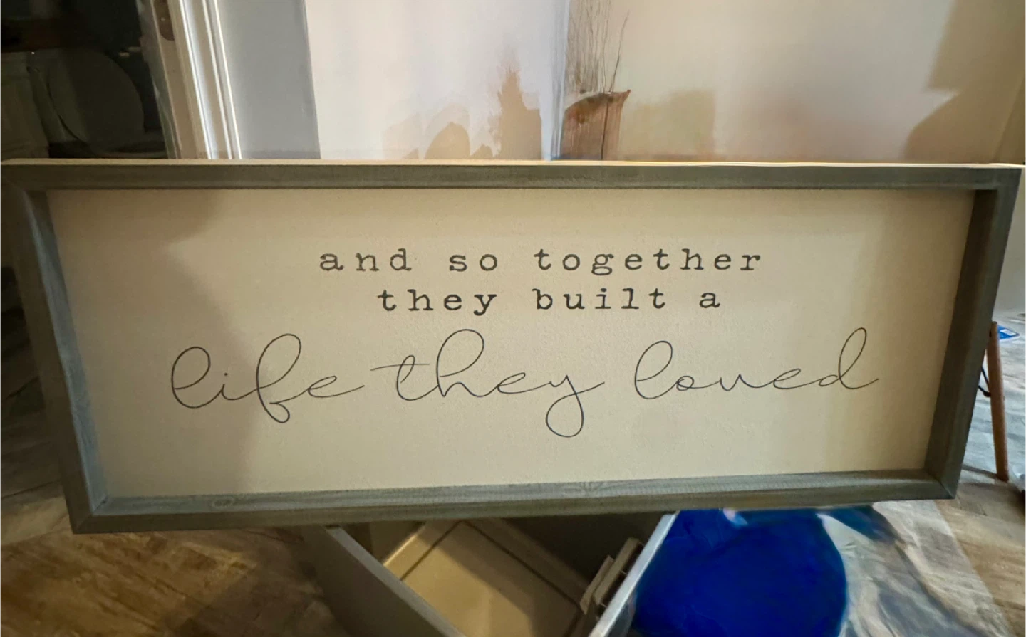 Framed Wall Decor - "And so together they built a life..."