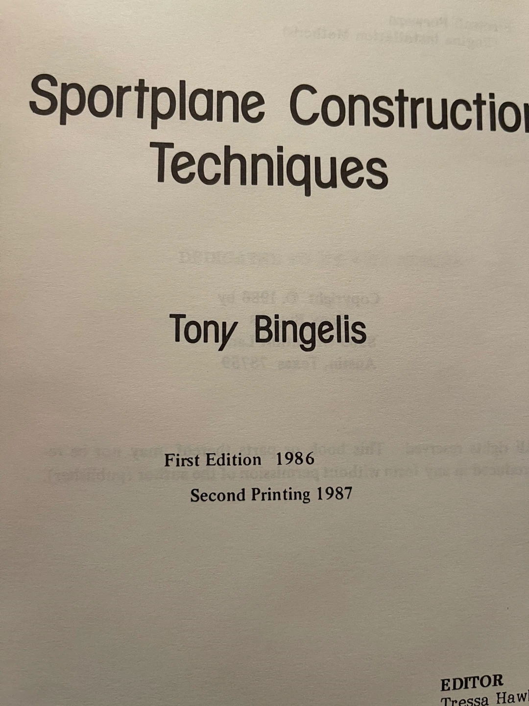 Sportplane Construction Techniques by Tony Bingelis - photo 2