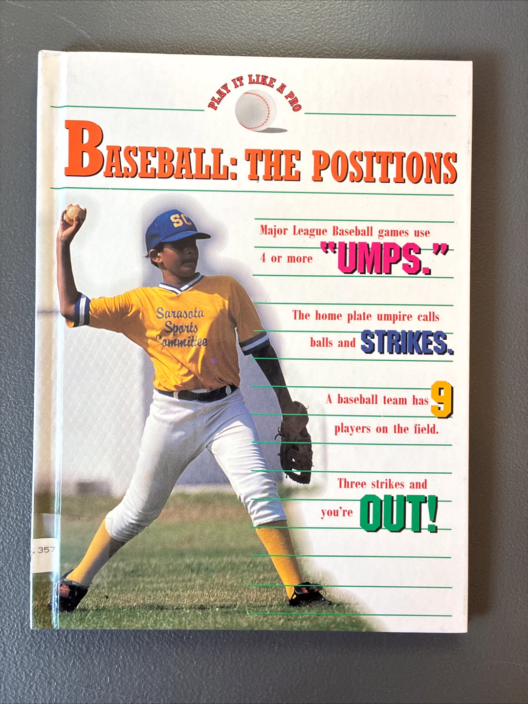 Baseball: The Positions by Bryant Lloyd