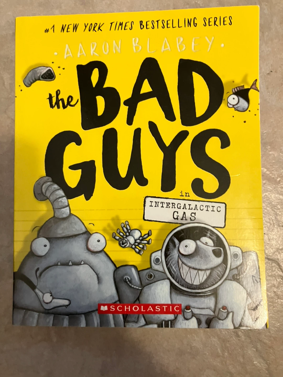 The Bad Guys in Intergalactic Gas by Aaron Blabey