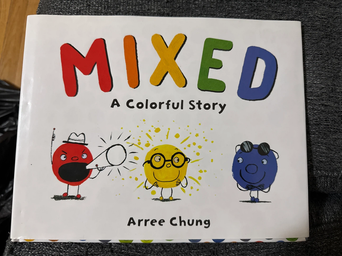 Mixed: A Colorful Story by Arree Chung