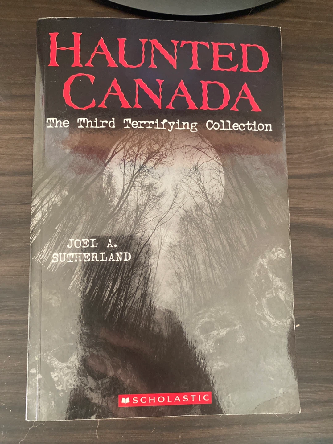Haunted Canada: The Third Terrifying Collection