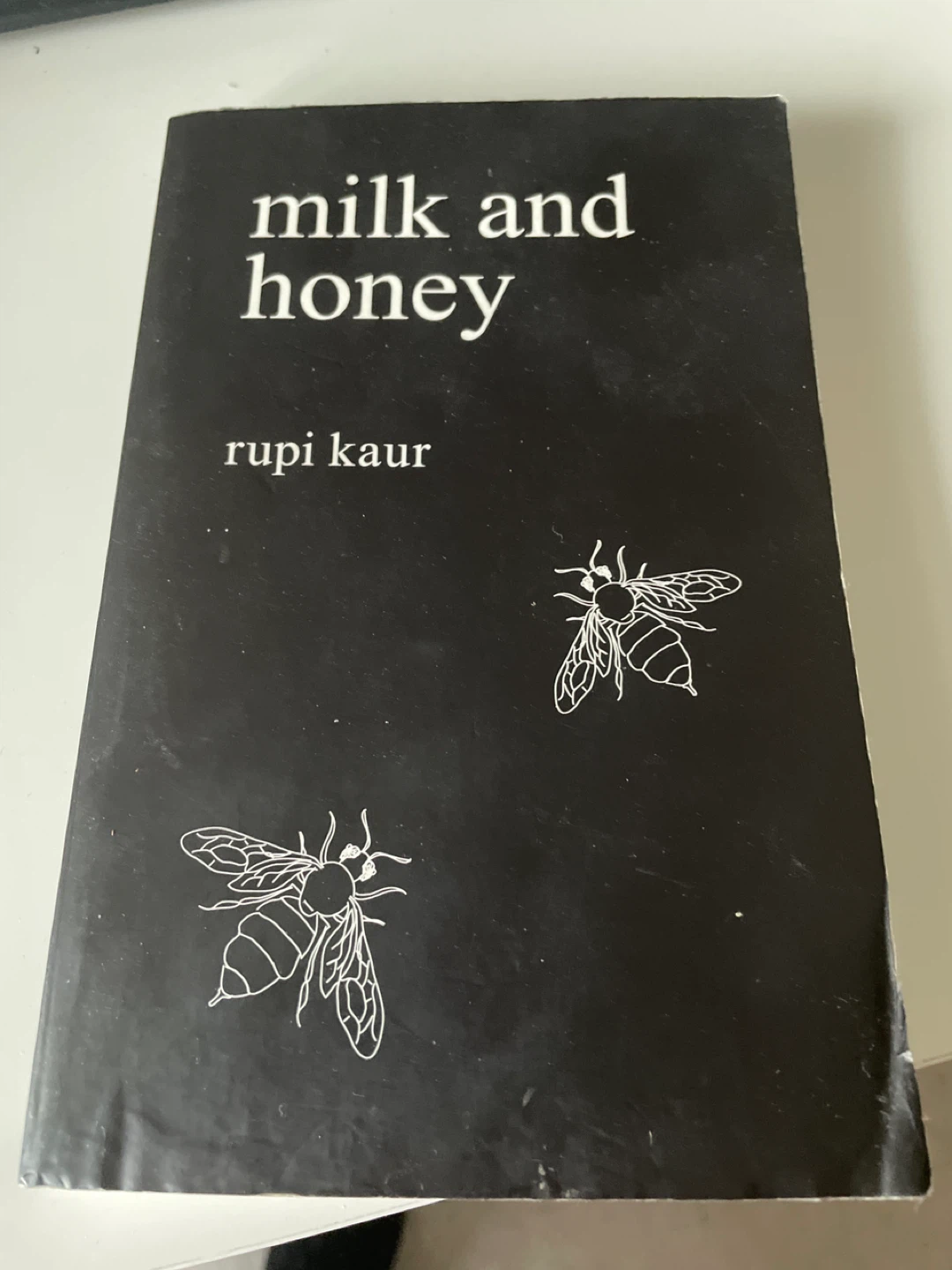 Milk and Honey by Rupi Kaur