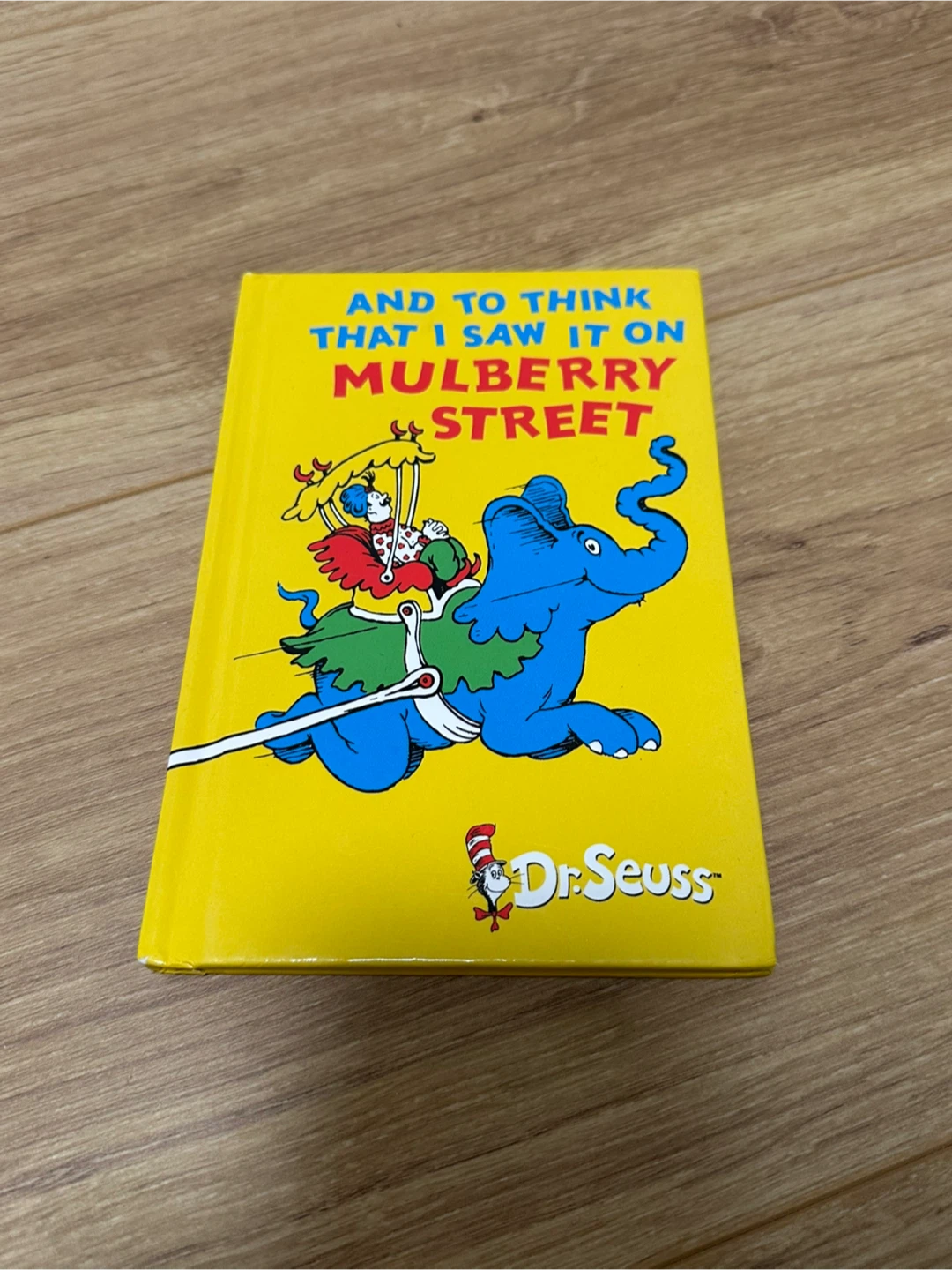 Dr. Seuss: And to Think That I Saw It on Mulberry Street