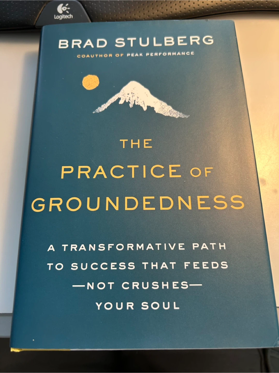 The Practice of Groundedness by Brad Stulberg