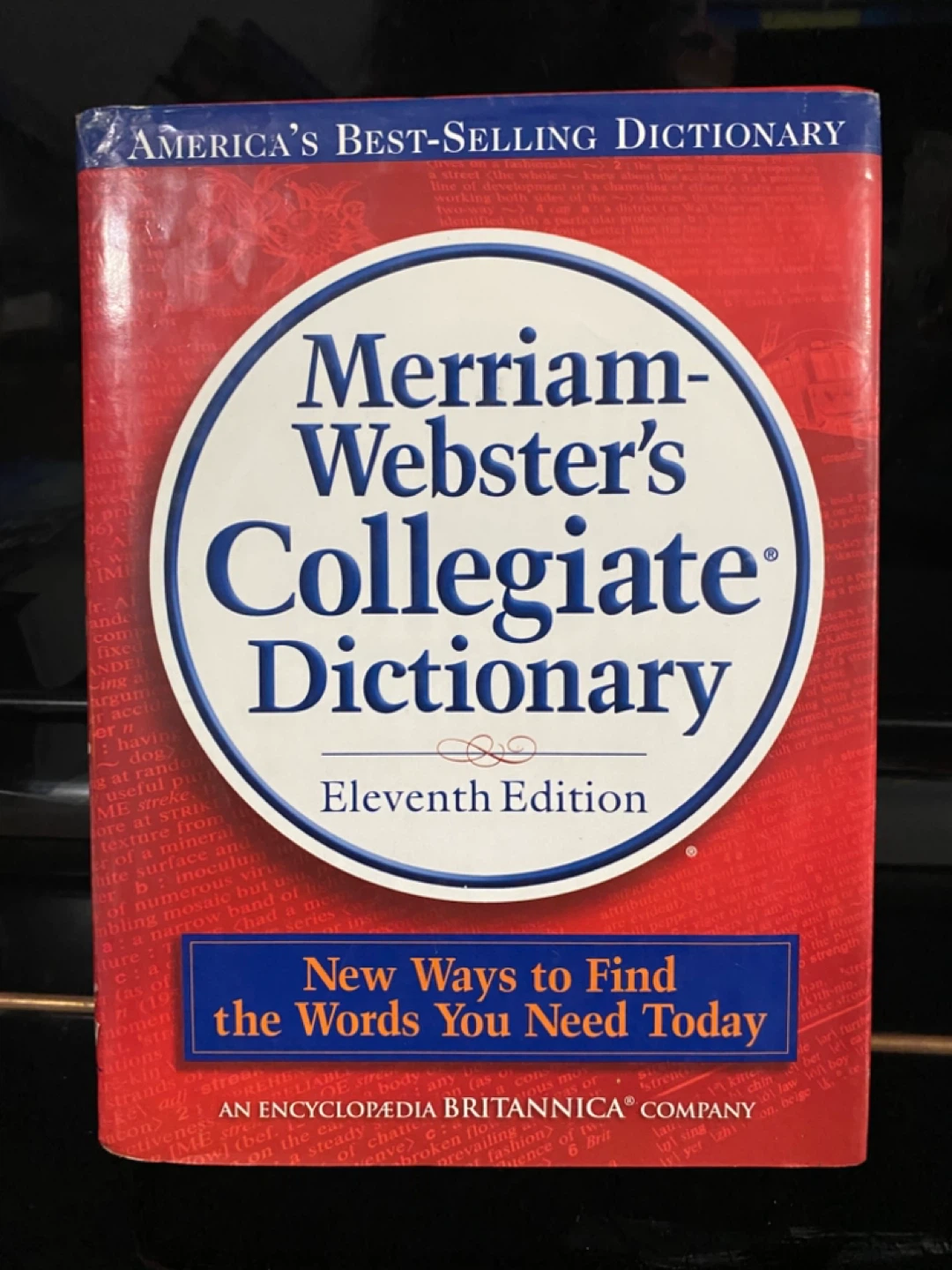 Merriam-Webster's Collegiate Dictionary, 11th Edition