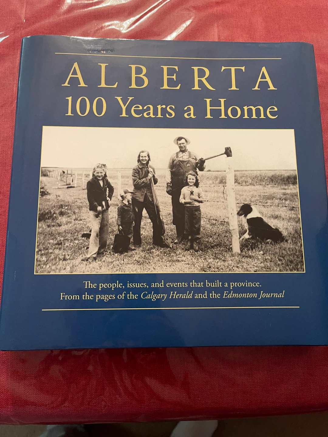 Alberta: 100 Years a Home Book