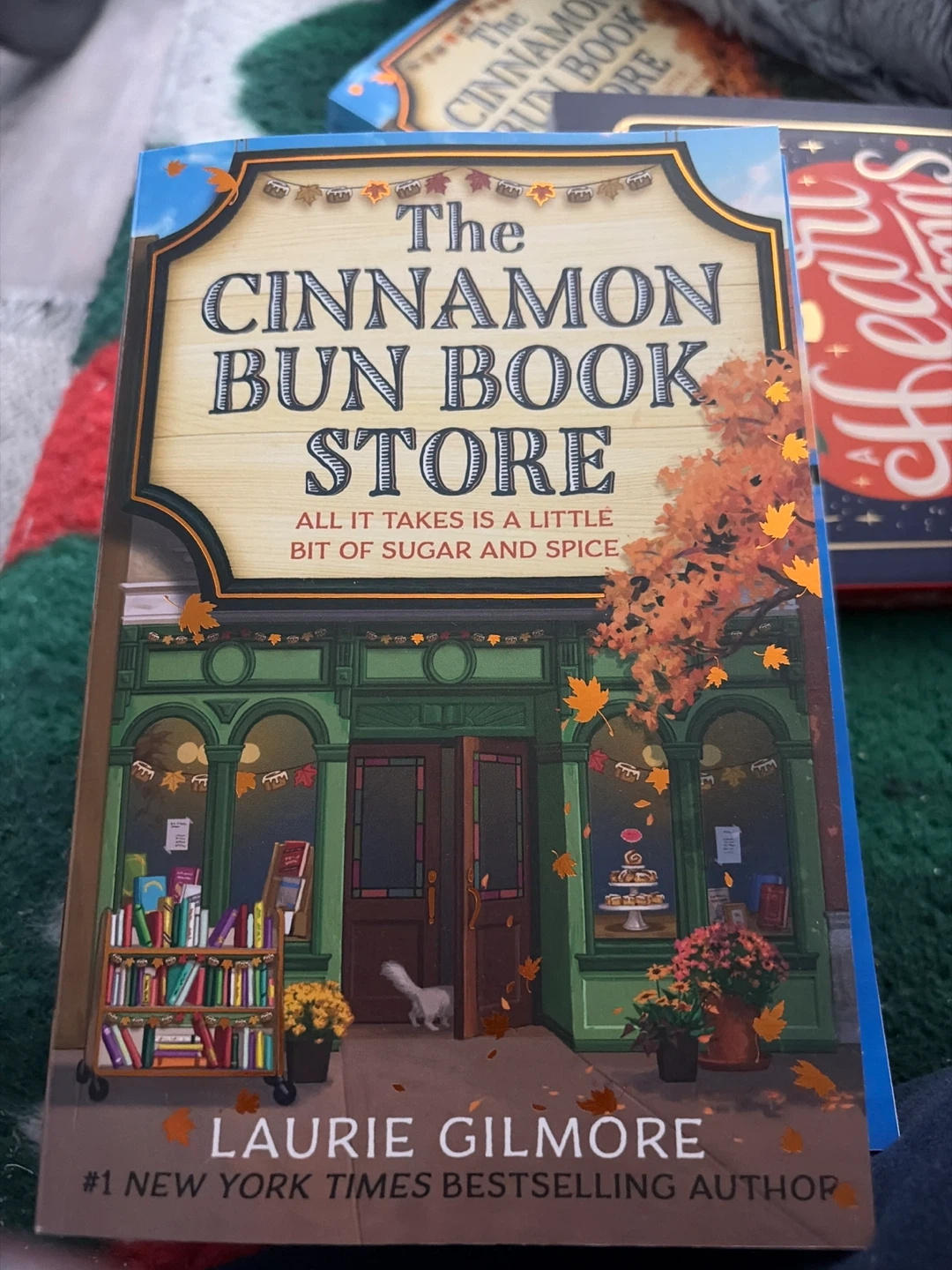 The Cinnamon Bun Book Store by Laurie Gilmore