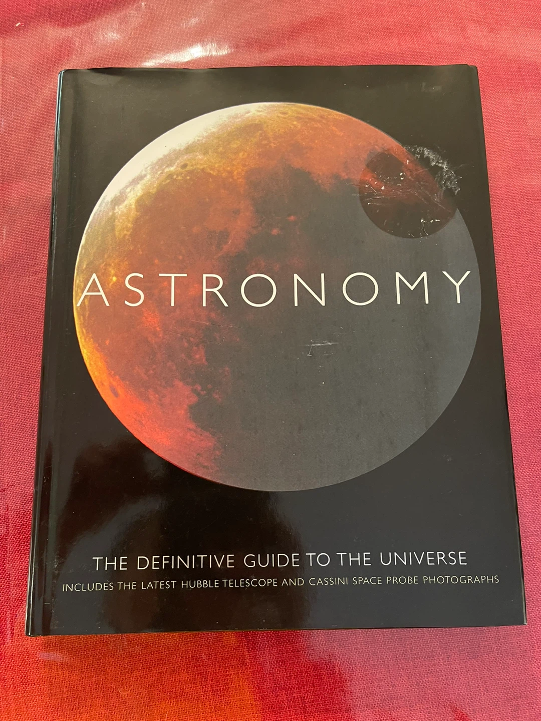 Astronomy: The Definitive Guide to the Universe