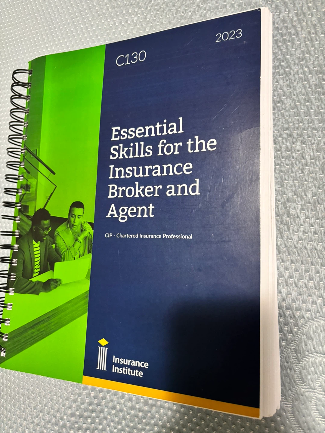 CIP C130 Essential Skills for the Insurance Broker and Agent - photo 3