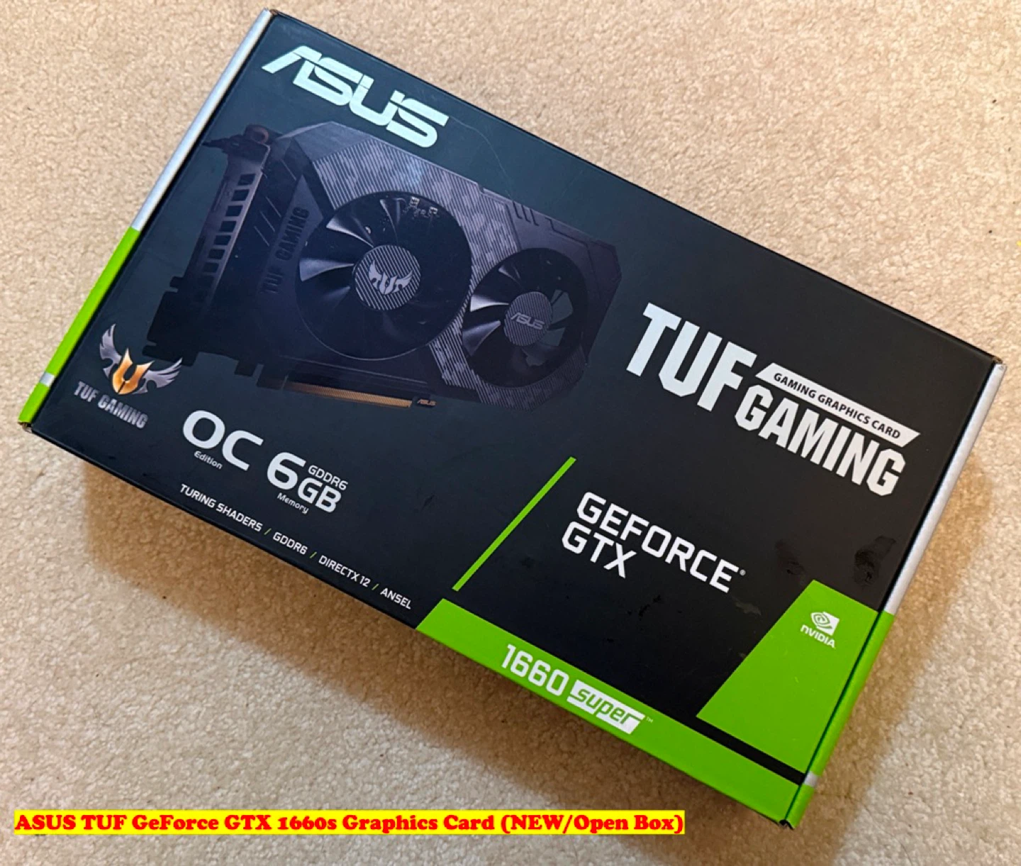 ASUS TUF GeForce GTX 1660s Graphics Card (NEW/Open Box)