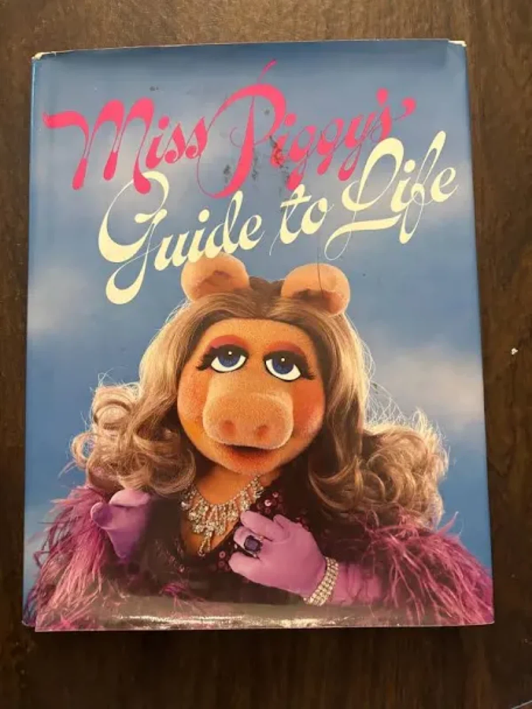 Miss Piggy's Guide to Life Book