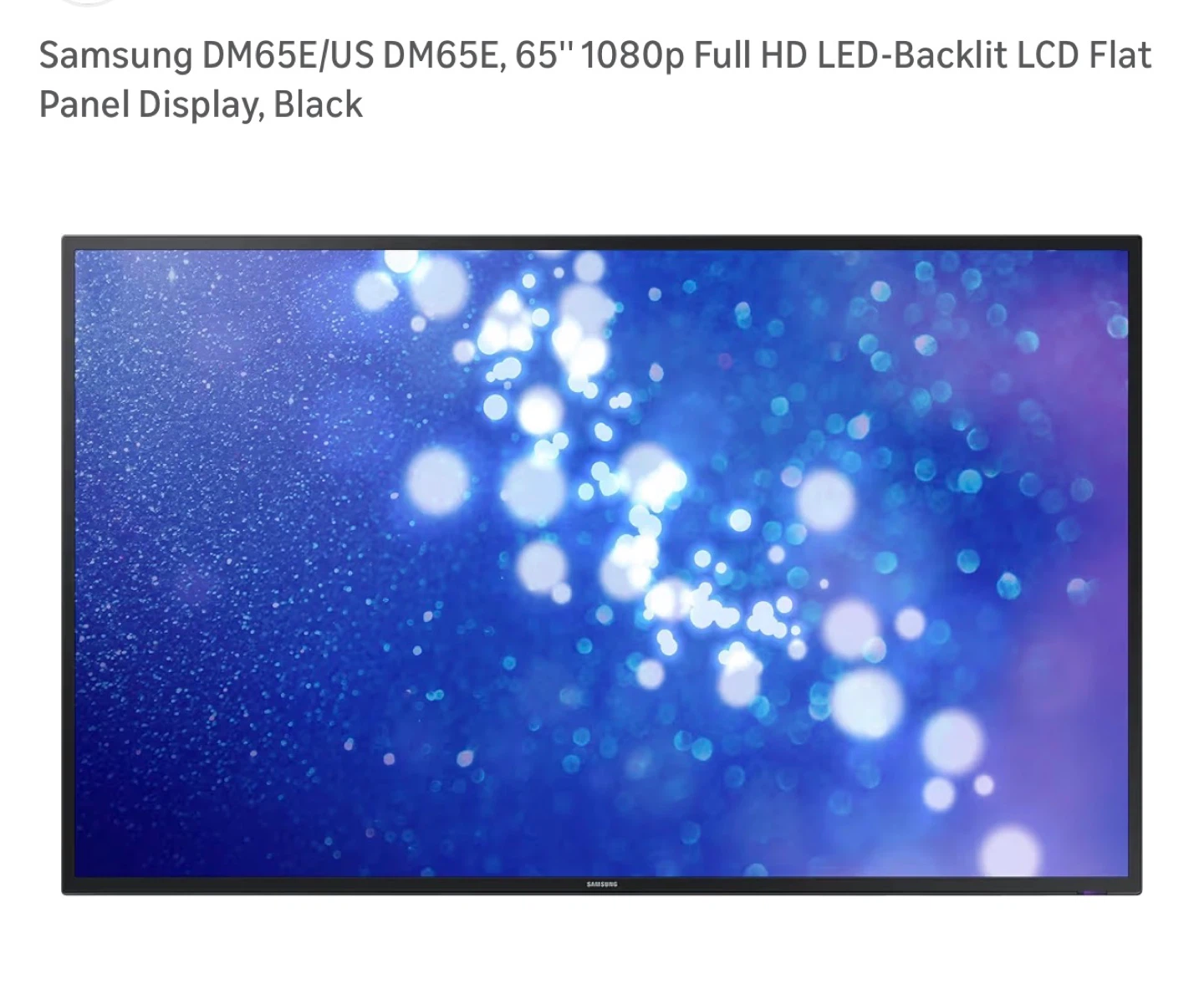 Samsung DM65E 65" 1080p Full HD LED-Backlit LCD Flat Panel - photo 2