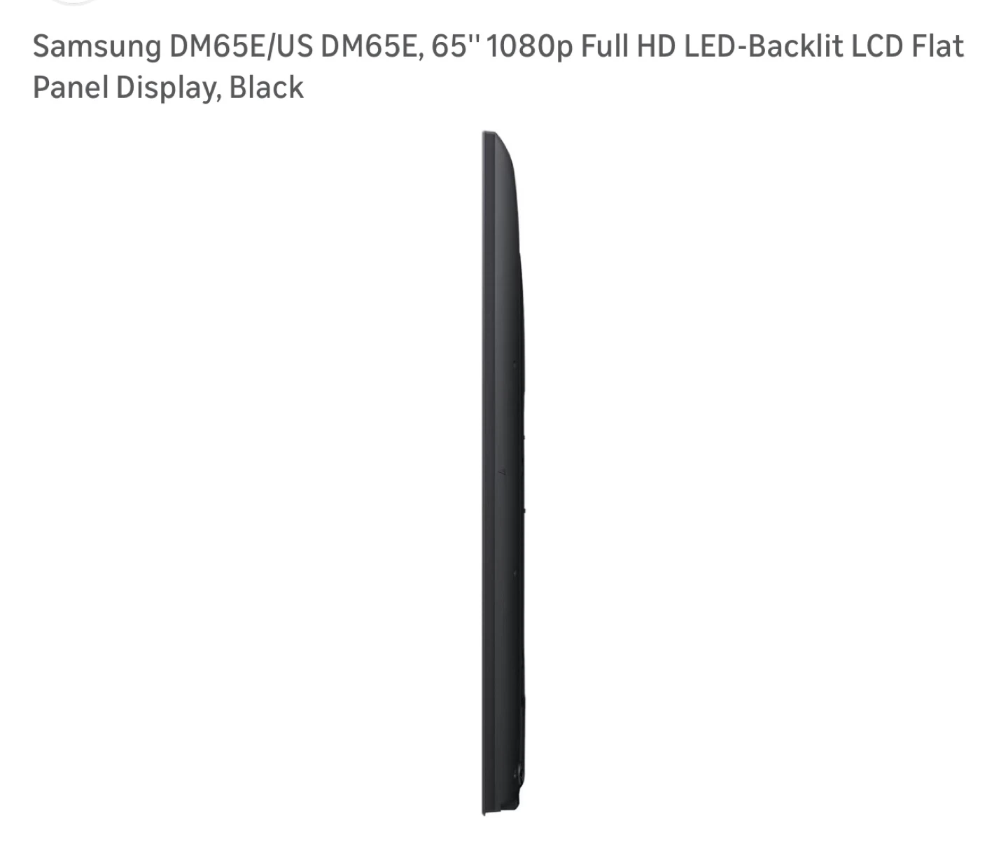 Samsung DM65E 65" 1080p Full HD LED-Backlit LCD Flat Panel - photo 3