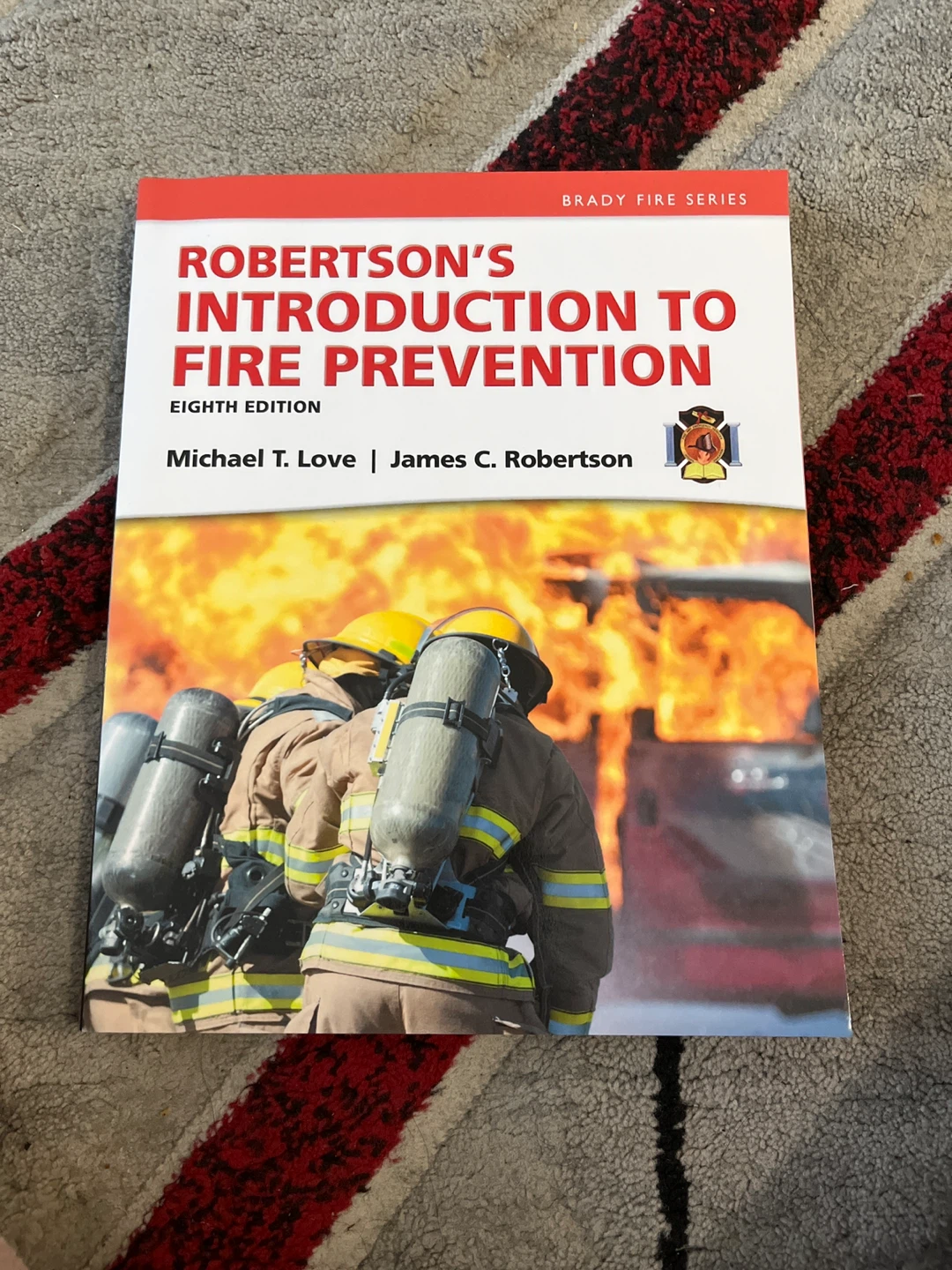 Robertson's Intro to Fire Prevention - Eighth Edition