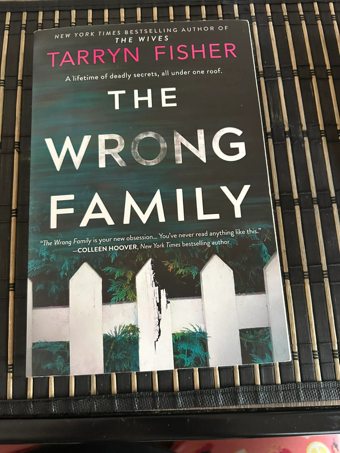 The Wrong Family by Tarryn Fisher