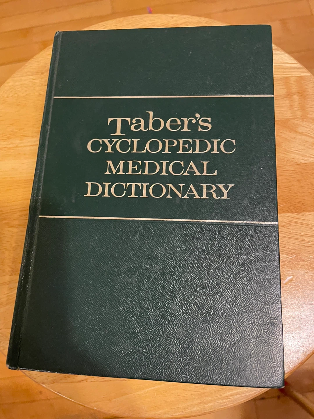 Taber's Cyclopedic Medical Dictionary 12th Edition