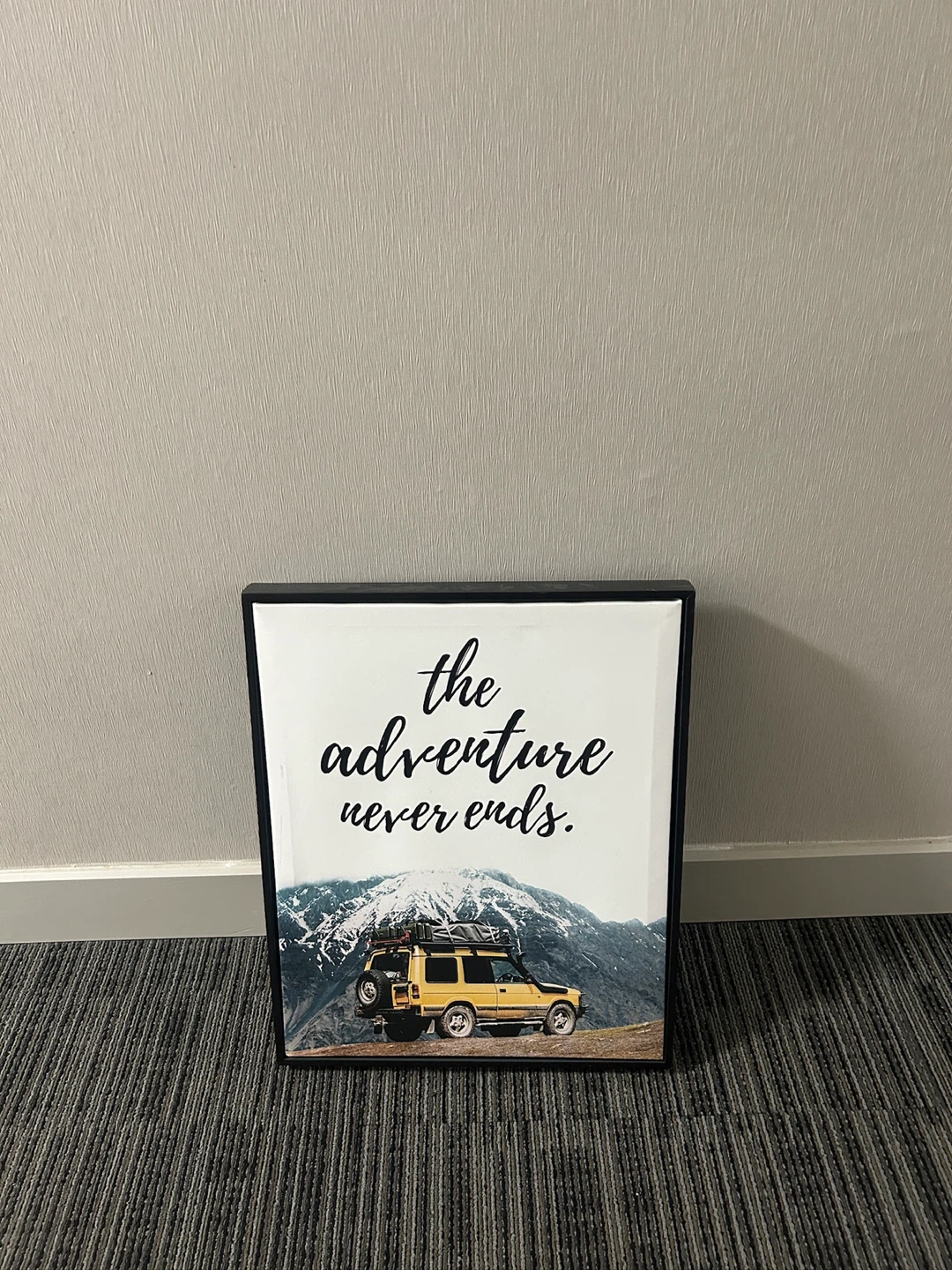 "The Adventure Never Ends" Wall Art