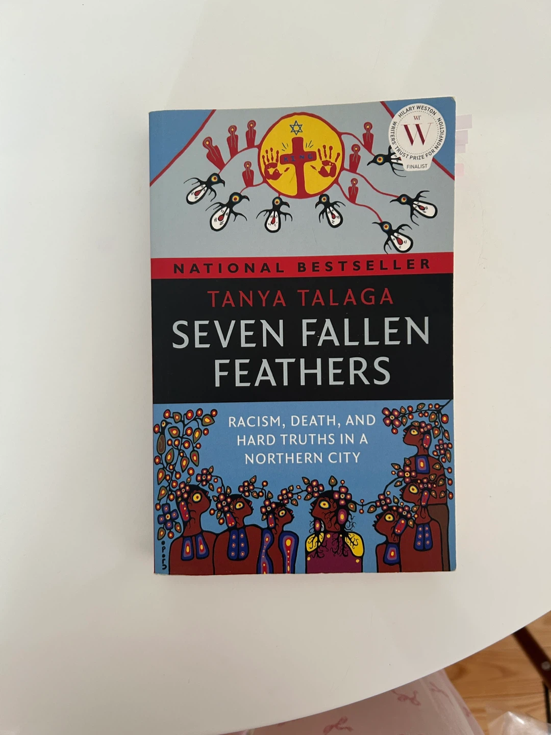 Seven Fallen Feathers by Tanya Talaga