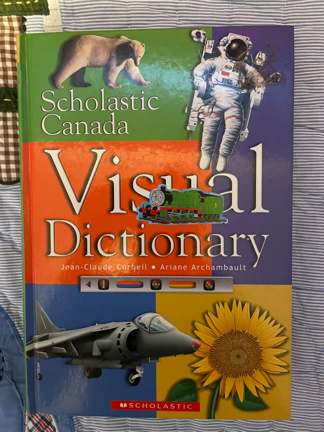 Scholastic Canada Visual Dictionary by Jean-Claude Corbeil