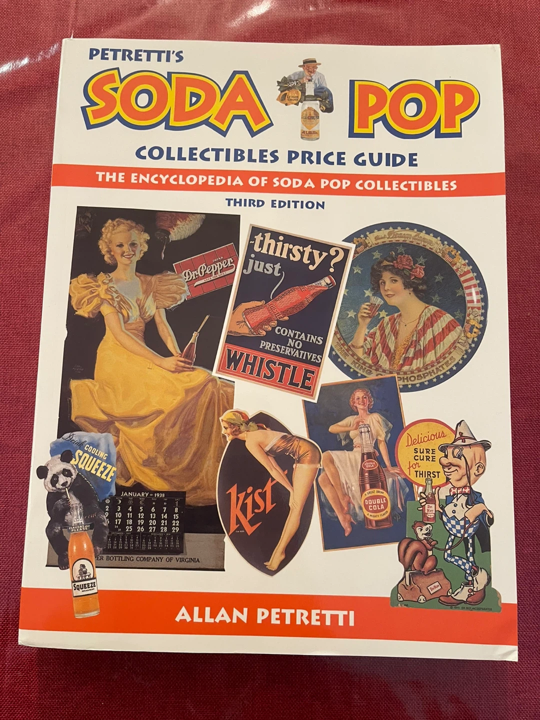 Petretti's Soda Pop Collectibles Price Guide - Third Edition