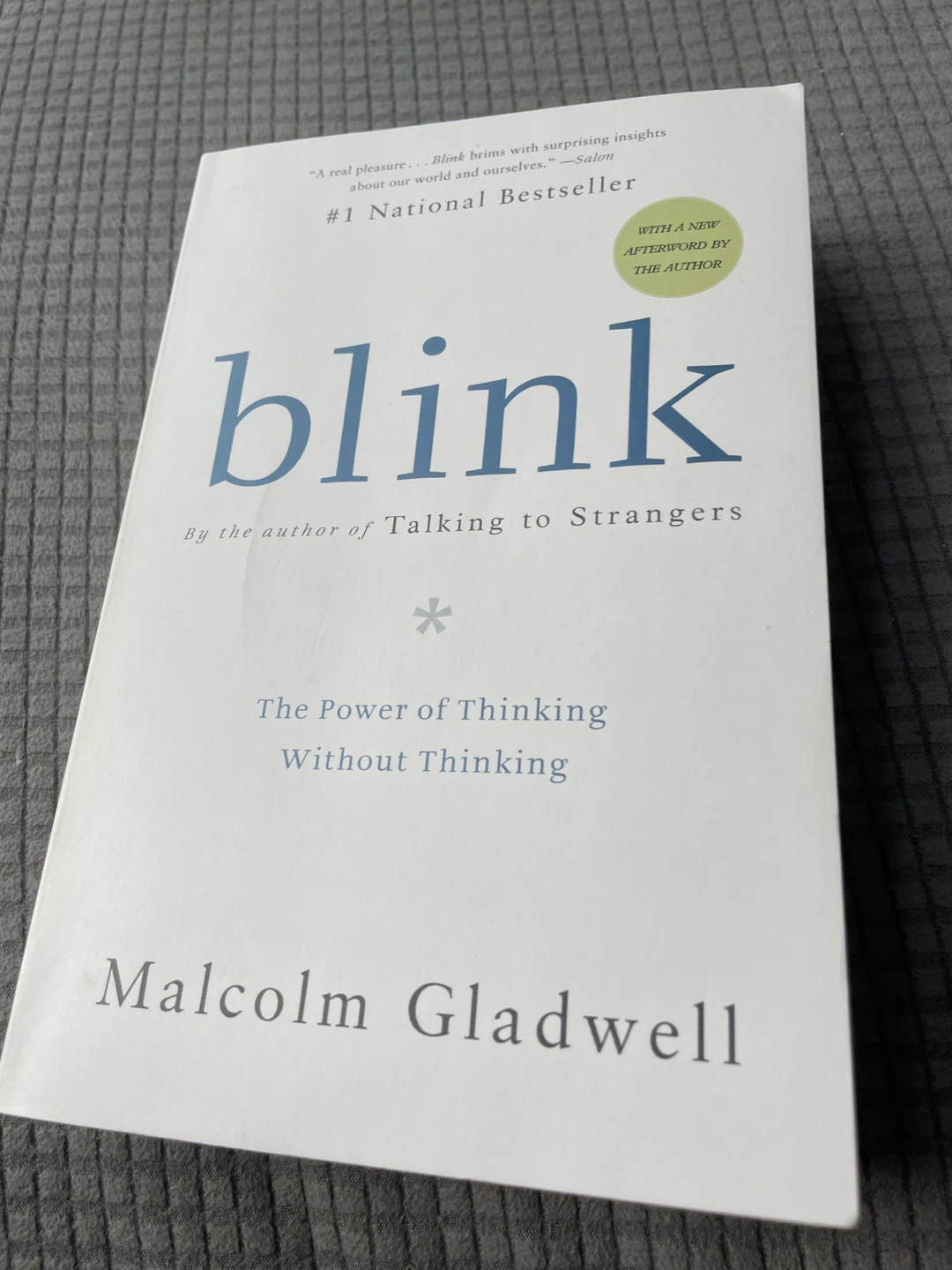Blink by Malcolm Gladwell