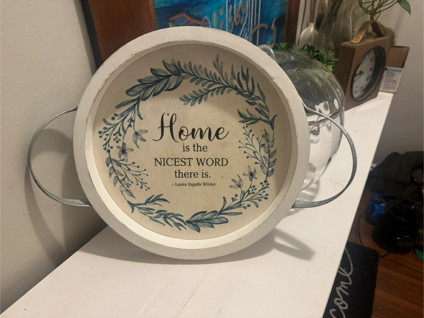 Decorative Tray with "Home is the Nicest Word" Quote
