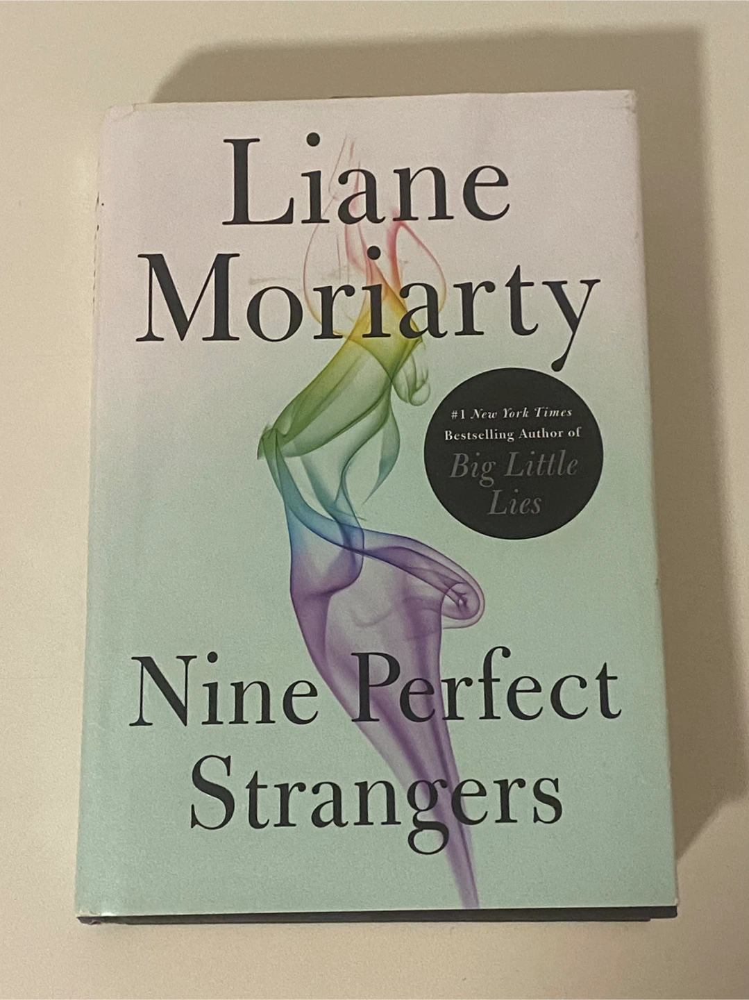 Nine Perfect Strangers Hardcover Book by Liane Moriarty