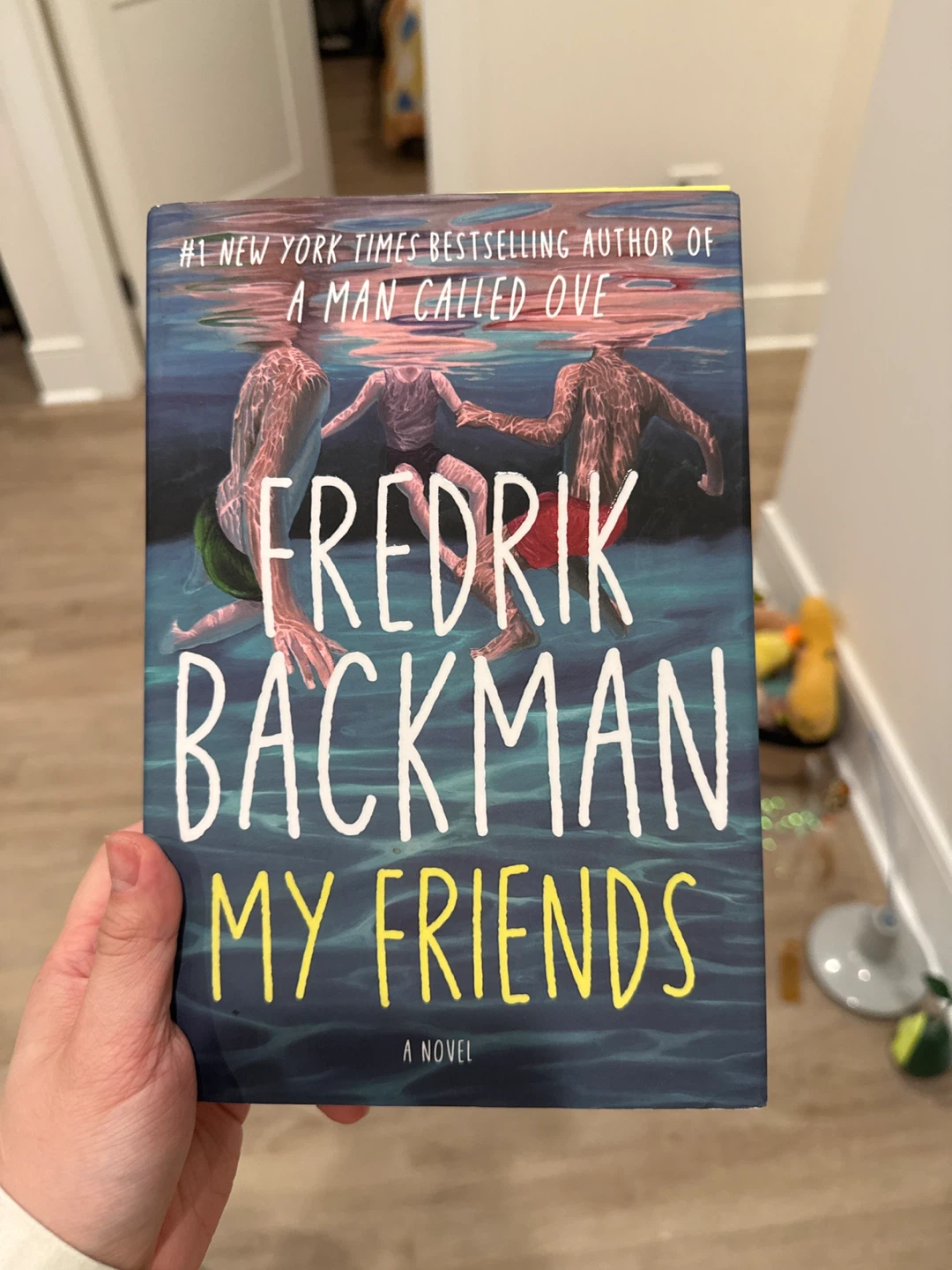 My Friends: A Novel by Fredrik Backman