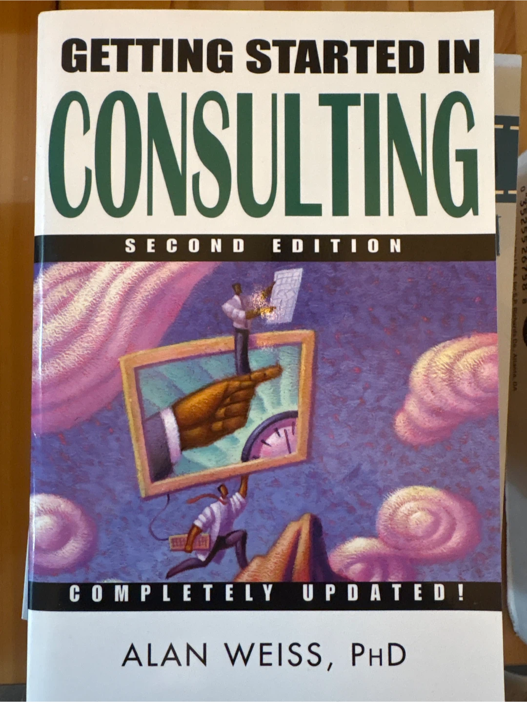 Getting Started in Consulting by Alan Weiss, PhD