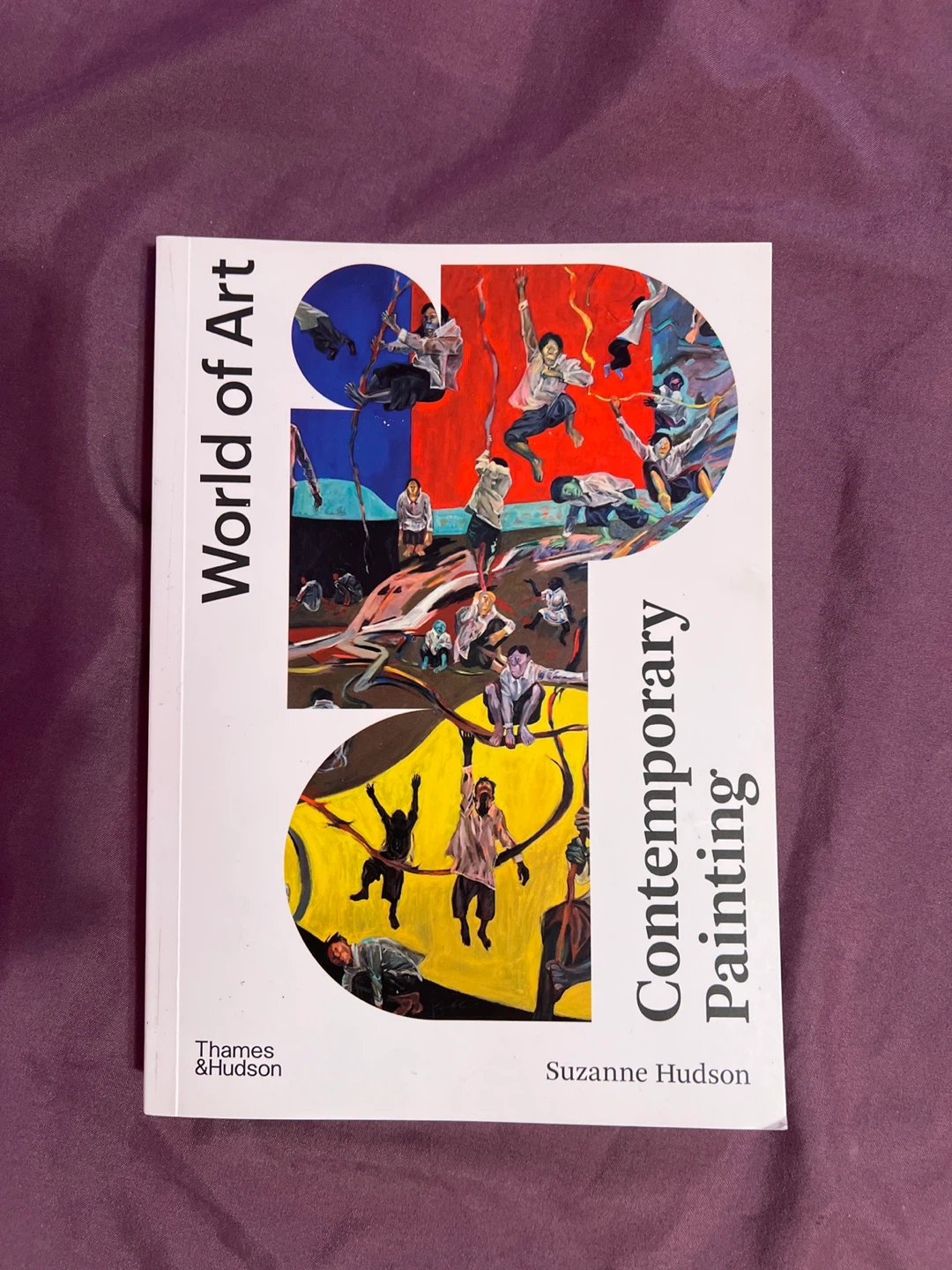 World of Art Contemporary Painting Book by Suzanne Hudson